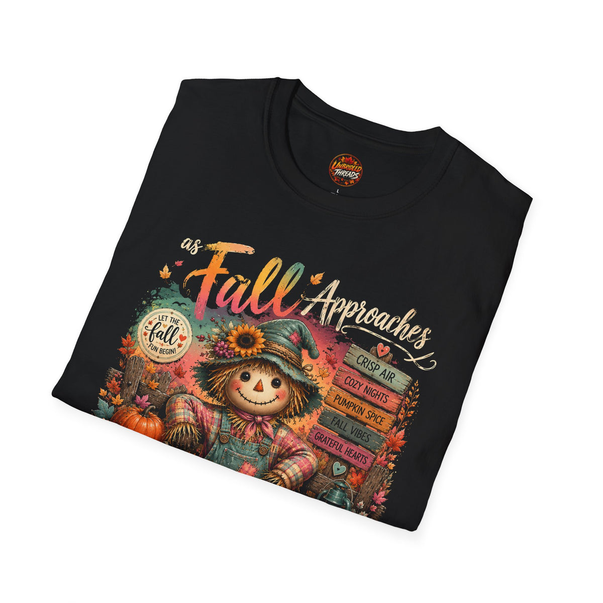 Fall Approaches Cute Scarecrow T-Shirt — Cozy Pumpkin Harvest Tee