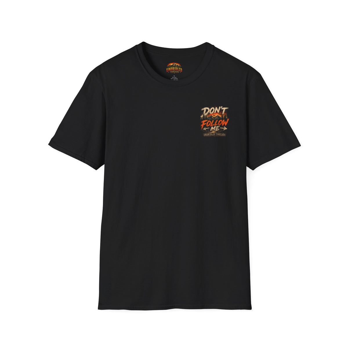 "Don't Follow Me I'M Lost Too"   Black Front And Back Graphic T-Shirt