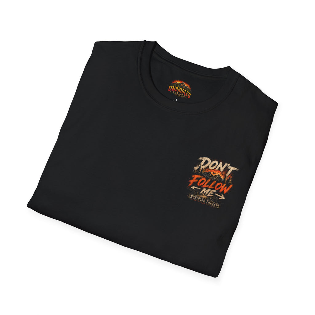 "Don't Follow Me I'M Lost Too"   Black Front And Back Graphic T-Shirt