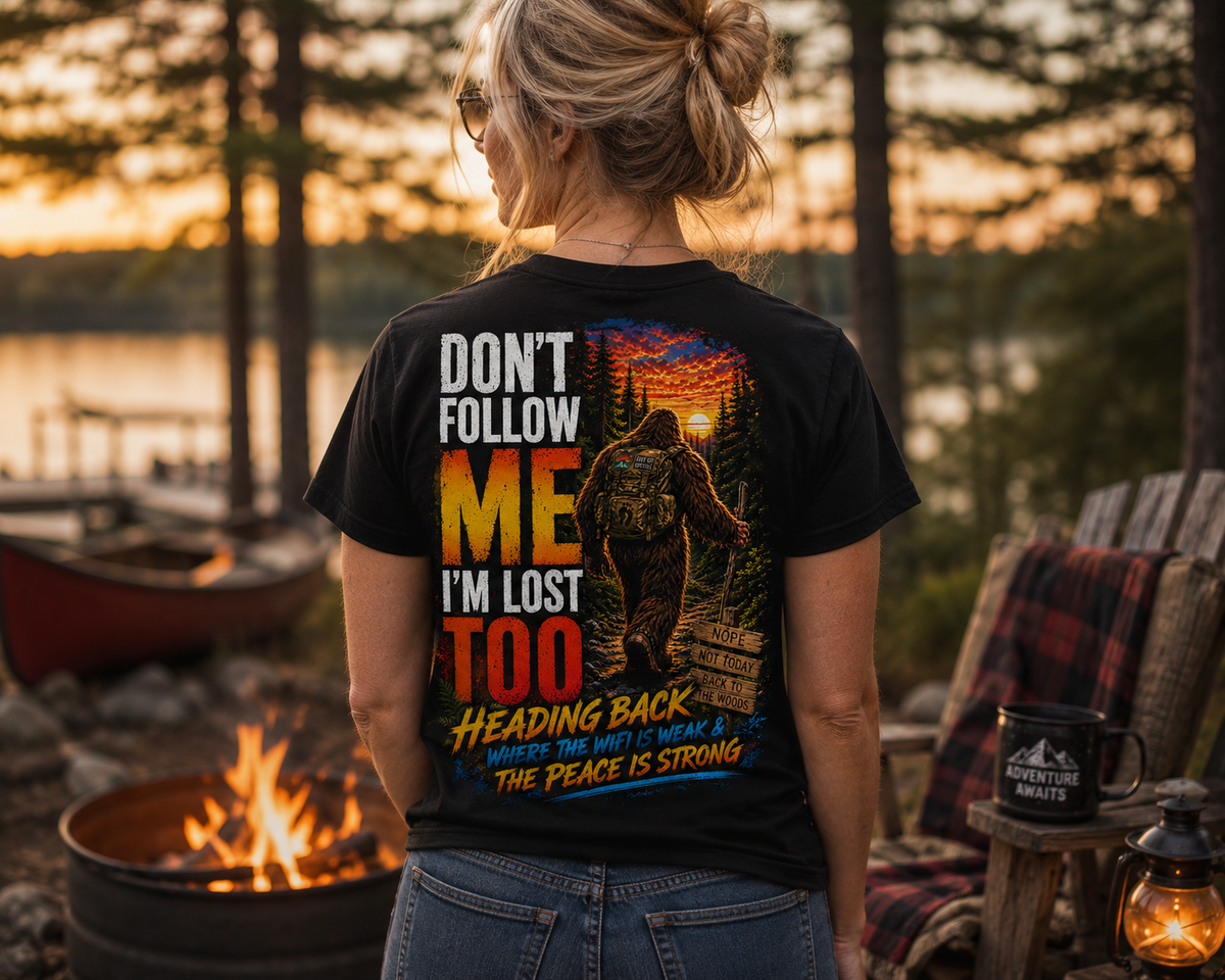 "Don't Follow Me I'M Lost Too"   Black Front And Back Graphic T-Shirt