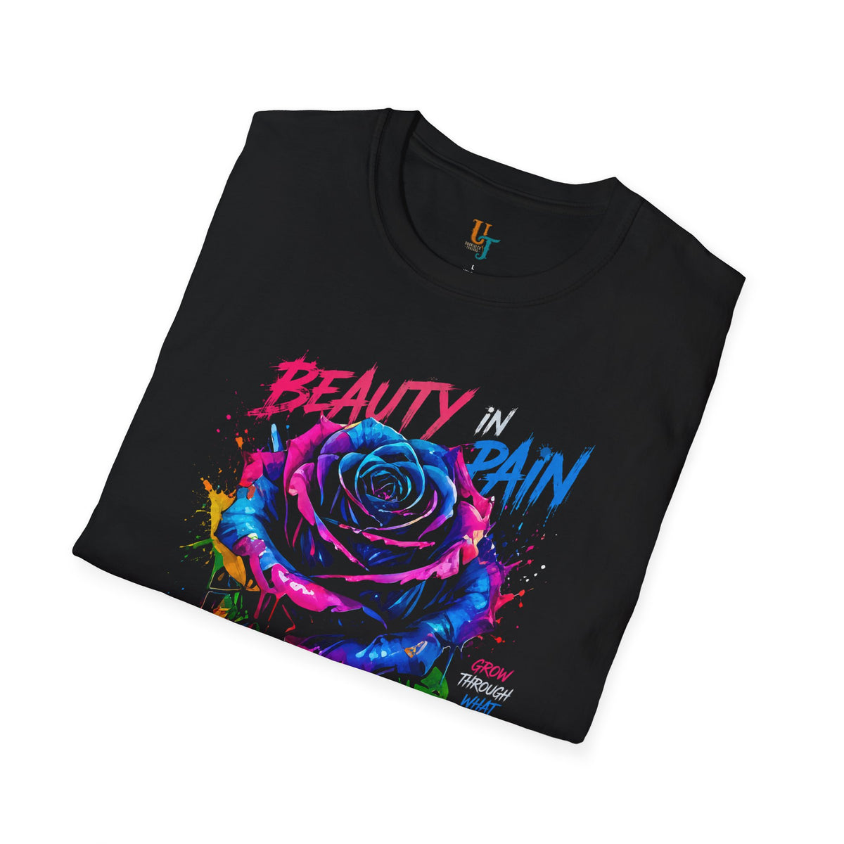 Beauty in Pain Rose T‑Shirt —  Unbridled Threads  Neon Floral Graphic Tee